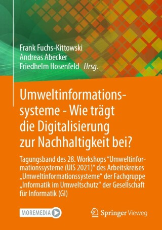 Cover image: Umweltinformationssysteme - Wie trägt die Digitalisierung zur Nachhaltigkeit bei? 9783658356842