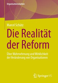 Cover image: Die Realität der Reform 9783658357337