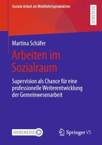 Imagen de portada: Arbeiten im Sozialraum 9783658357658