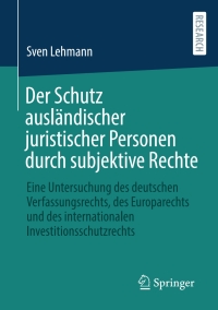 Immagine di copertina: Der Schutz ausländischer juristischer Personen durch subjektive Rechte 9783658358204