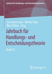 Imagen de portada: Jahrbuch für Handlungs- und Entscheidungstheorie 9783658358778