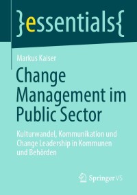 Imagen de portada: Change Management im Public Sector 9783658358853