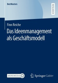 Imagen de portada: Das Ideenmanagement als Geschäftsmodell 9783658359379