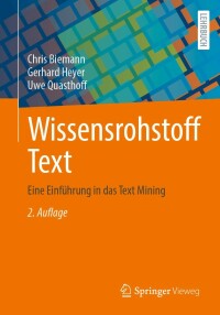 表紙画像: Wissensrohstoff Text 2nd edition 9783658359683