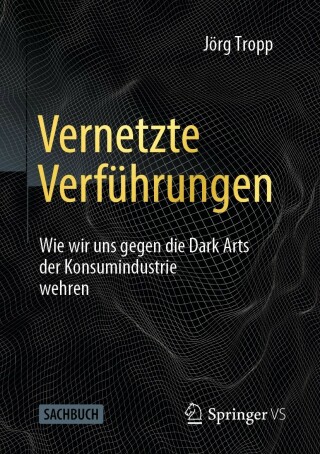 Cover image: Vernetzte Verführungen 9783658359706