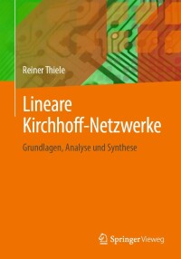 表紙画像: Lineare Kirchhoff-Netzwerke 9783658359805