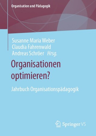 Cover image: Organisationen optimieren? 9783658360078
