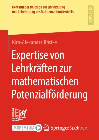 Cover image: Expertise von Lehrkräften zur mathematischen Potenzialförderung 9783658360764