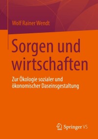 Imagen de portada: Sorgen und wirtschaften 9783658361327