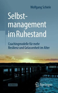 Cover image: Selbstmanagement im Ruhestand 9783658361488