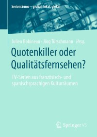 表紙画像: Quotenkiller oder Qualitätsfernsehen? 9783658361686