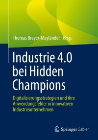 Cover image: Industrie 4.0 bei Hidden Champions 9783658362003