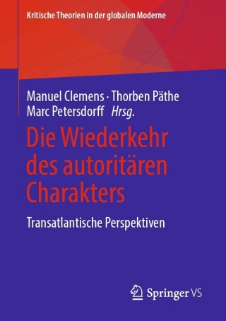Cover image: Die Wiederkehr des autoritären Charakters 9783658362027