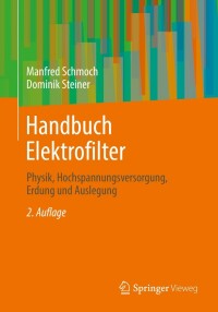 表紙画像: Handbuch Elektrofilter 2nd edition 9783658362065