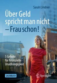 Cover image: Über Geld spricht man nicht – Frau schon! 9783658362089