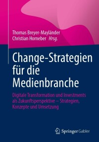 Immagine di copertina: Change-Strategien für die Medienbranche 9783658362157