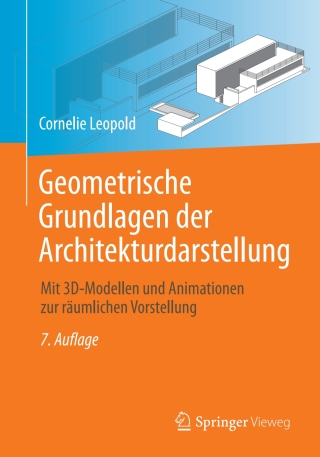 Cover image: Geometrische Grundlagen der Architekturdarstellung 7th edition 9783658362409