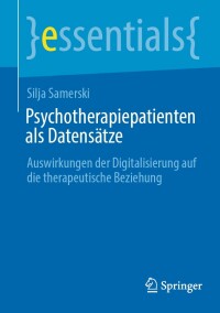 Cover image: Psychotherapiepatienten als Datensätze 9783658362461