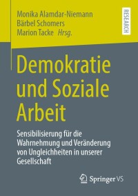 صورة الغلاف: Demokratie und Soziale Arbeit 9783658362553