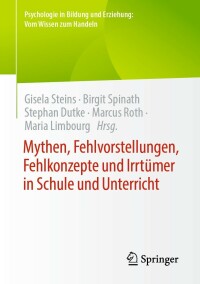 Immagine di copertina: Mythen, Fehlvorstellungen, Fehlkonzepte und Irrtümer in Schule und Unterricht 9783658362591