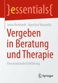 Cover image: Vergeben in Beratung und Therapie 9783658363482