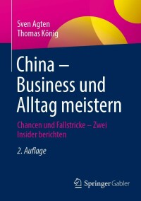 Cover image: China – Business und Alltag meistern 2nd edition 9783658363710