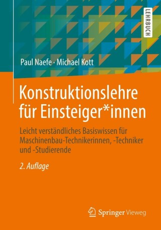 Imagen de portada: Konstruktionslehre für Einsteiger*innen 2nd edition 9783658363949