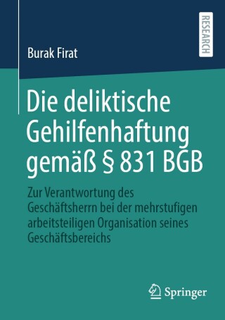 Cover image: Die deliktische Gehilfenhaftung gemäß § 831 BGB 9783658364434