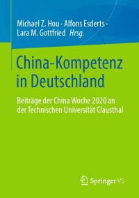 Cover image: China-Kompetenz in Deutschland 9783658365059