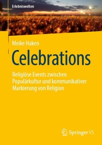 Cover image: Celebrations 9783658365097