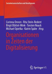 Imagen de portada: Organisationen in Zeiten der Digitalisierung 9783658365134