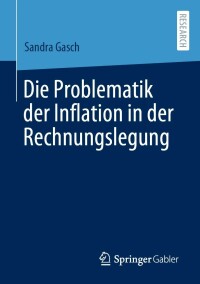 Cover image: Die Problematik der Inflation in der Rechnungslegung 9783658366278
