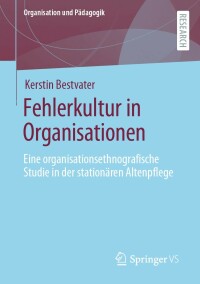 Cover image: Fehlerkultur in Organisationen 9783658366520