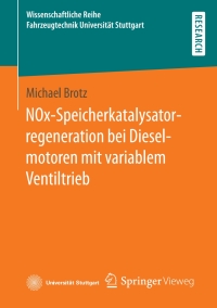 Cover image: NOx-Speicherkatalysatorregeneration bei Dieselmotoren mit variablem Ventiltrieb 9783658366803