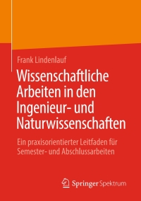 Cover image: Wissenschaftliche Arbeiten in den Ingenieur- und Naturwissenschaften 9783658367350