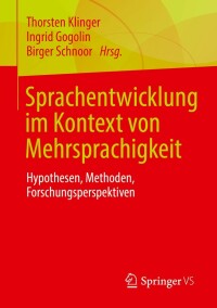 Imagen de portada: Sprachentwicklung im Kontext von Mehrsprachigkeit 9783658367695