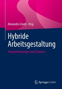 Imagen de portada: Hybride Arbeitsgestaltung 9783658367732