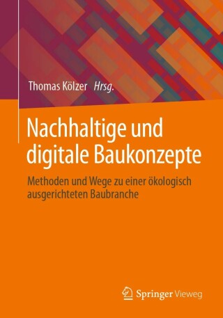 Imagen de portada: Nachhaltige und digitale Baukonzepte 9783658367756