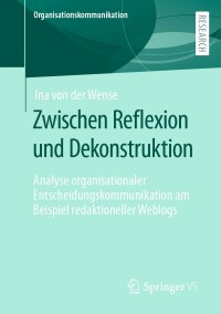 Cover image: Zwischen Reflexion und Dekonstruktion 9783658367855