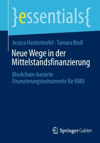 Cover image: Neue Wege in der Mittelstandsfinanzierung 9783658369149