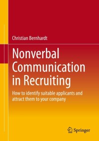 Imagen de portada: Nonverbal Communication in Recruiting 9783658369286