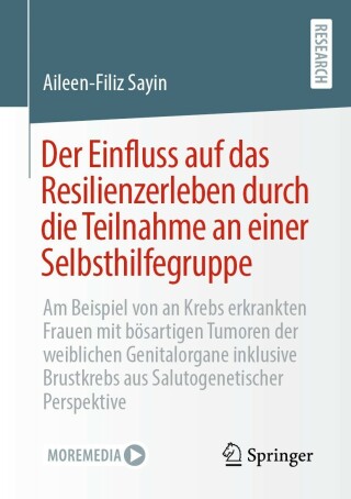 Imagen de portada: Der Einfluss auf das Resilienzerleben durch die Teilnahme an einer Selbsthilfegruppe 9783658369330