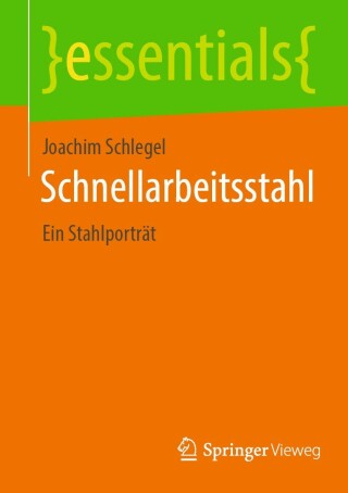 表紙画像: Schnellarbeitsstahl 9783658369521