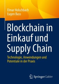 Omslagafbeelding: Blockchain in Einkauf und Supply Chain 9783658369668