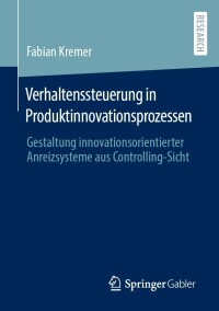 Imagen de portada: Verhaltenssteuerung in Produktinnovationsprozessen 9783658370602