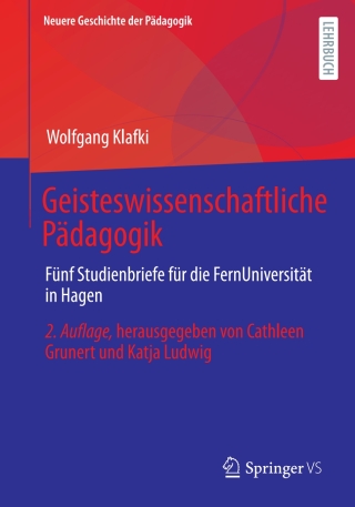 表紙画像: Geisteswissenschaftliche Pädagogik 2nd edition 9783658371715