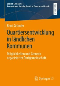 Immagine di copertina: Quartiersentwicklung in ländlichen Kommunen 9783658372019