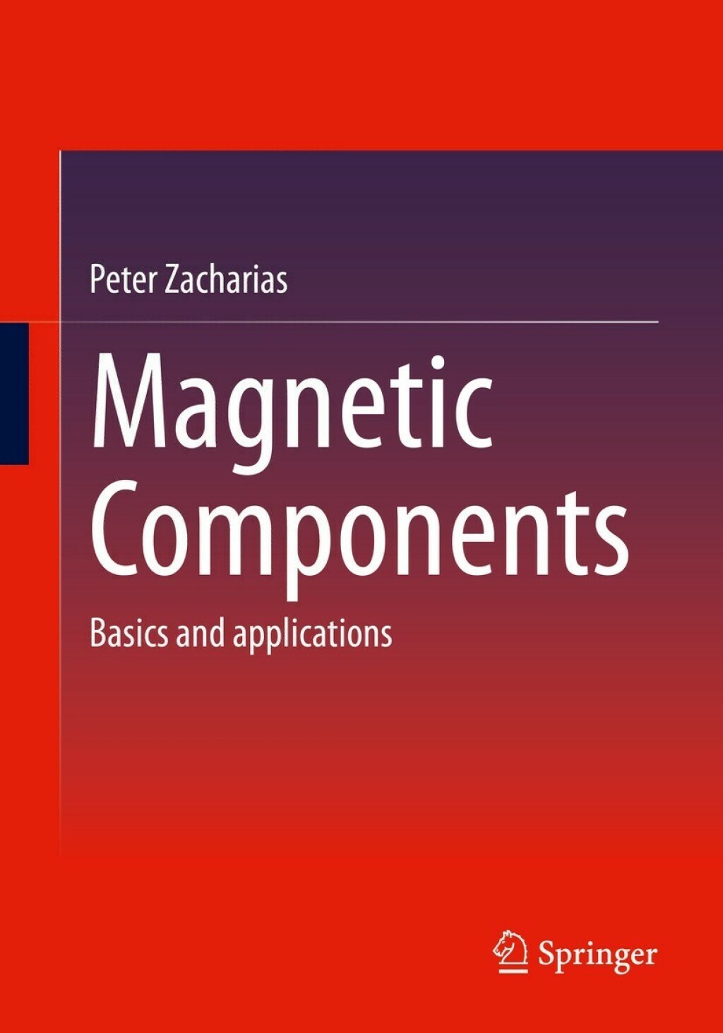 Magnetic Components Basics and applications