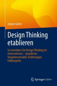 Cover image: Design Thinking etablieren 9783658372422