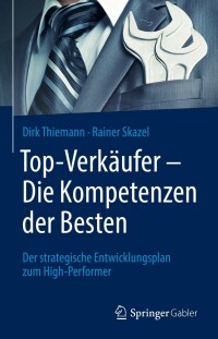 Cover image: Top-Verkäufer - Die Kompetenzen der Besten 9783658372651